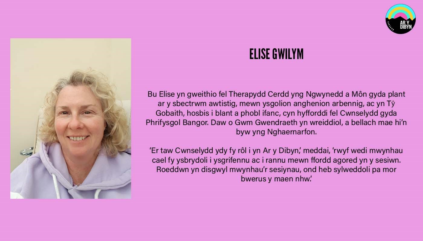 Graphic to introduce Elise Gwilym. Background is purple. On the left is an image of Elise, a middle aged woman and is smiling. On the right there is text detailing her biography and the Ar y Dibyn project logo