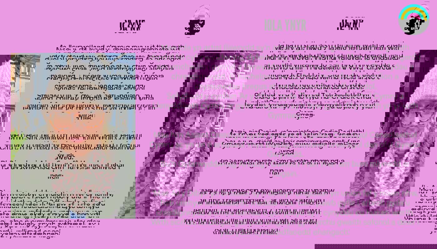 Graphic to introduce Iola Ynyr. Background is pink. On the left there is an image of Iola, a middle aged woman. She is half-smiling. On the right there is text detailing her biography, and the ‘Ar y Dibyn’ project logo.