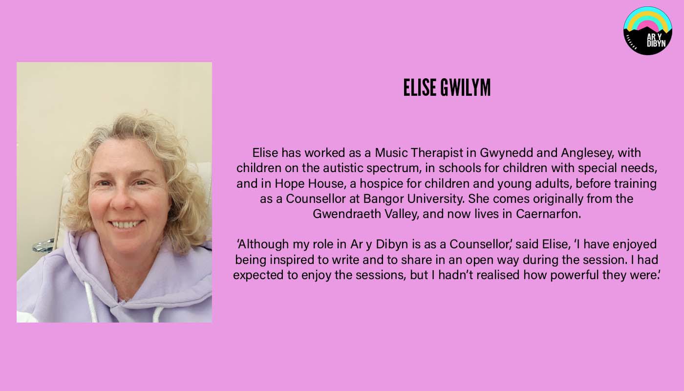 Graphic to introduce Elise Gwilym. Background is purple. On the left is an image of Elise, a middle aged woman and is smiling. On the right there is text detailing her biography and the Ar y Dibyn project logo