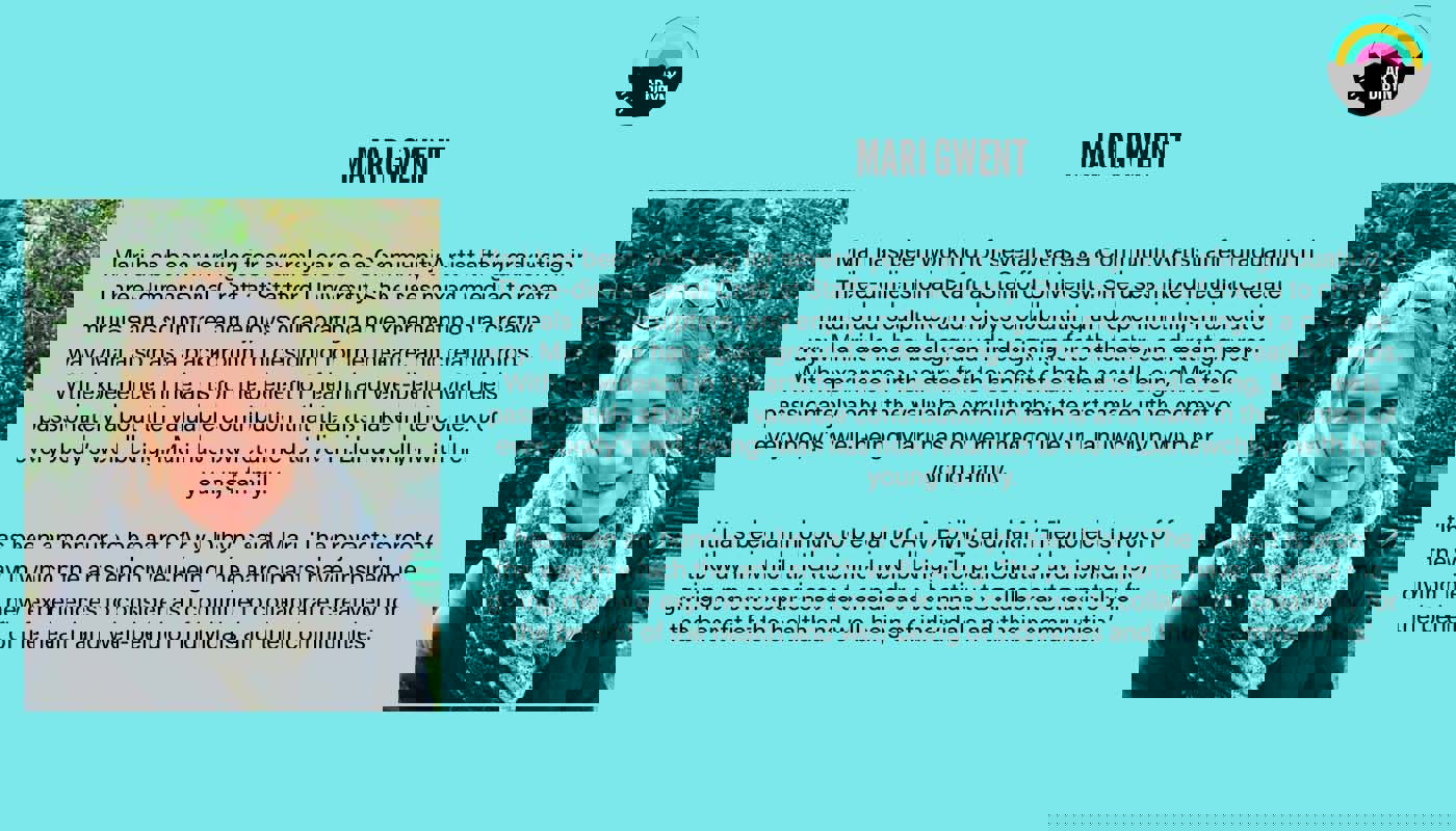 Graphic to introduce Mari Gwent. Background is a light blue. On the left is an image of Mari who is smiling. On the right there is text detailing her biography and the Ar y Dibyn project logo